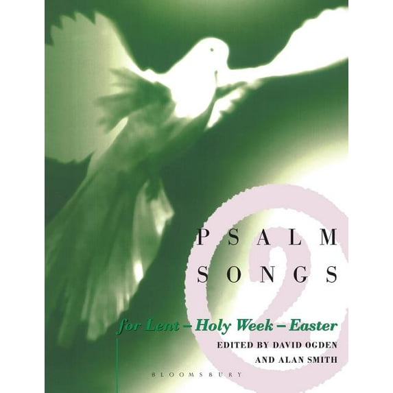 Psalm Songs Psalm Songs for Lent and Easter, (Paperback)