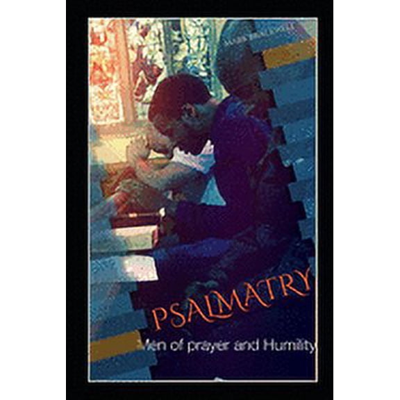 Psalmatry: The Journey Part 1 (Paperback)