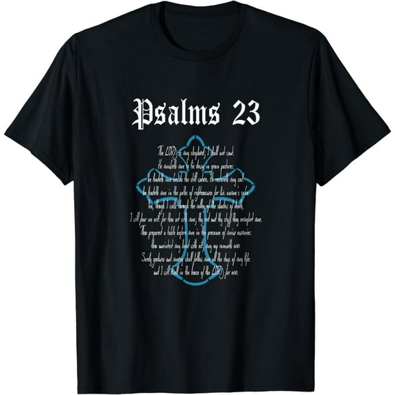 Psalms 23 Scripture and Cross T-Shirt
