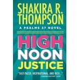 thumbnail image 1 of Psalms 37 Novels: High Noon Justice (Series #1) (Paperback), 1 of 1