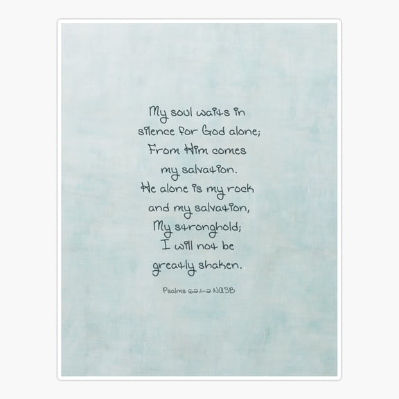 Psalms 6212 NASB Sticker