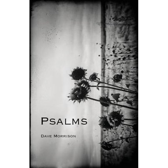 Psalms (Paperback) by Dave Morrison
