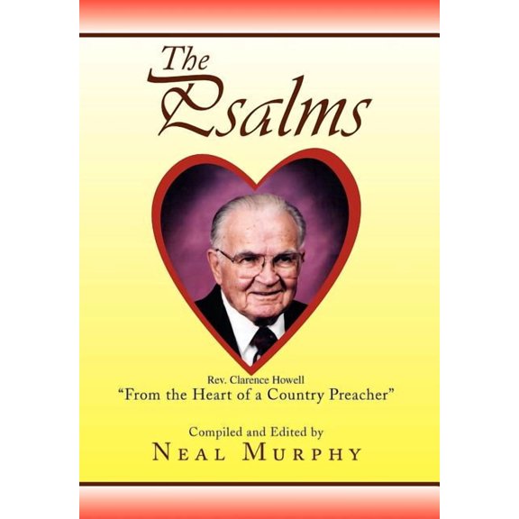 Psalms : From the Heart of a Country Preacher