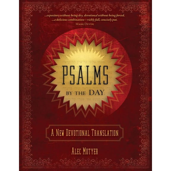 Pre-Owned Psalms by the Day: A New Devotional Translation (Hardcover) 1781917167 9781781917169