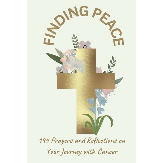 Psalms for Life - Prayers for All Occasions (Psalms Prayers): Finding Peace 144 Prayers and Reflections: on Your Journey with Cancer (Paperback)