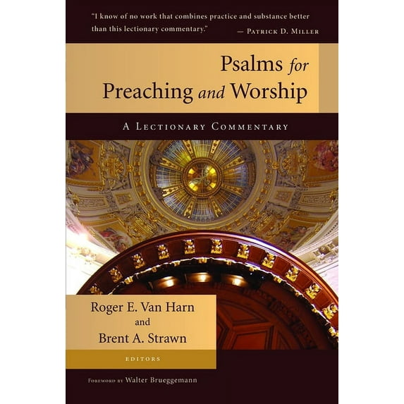 Psalms for Preaching and Worship: A Lectionary Commentary, (Paperback)
