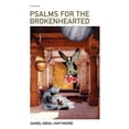 thumbnail image 1 of Psalms for the Brokenhearted / Poems (Paperback) by Daniel Abdal-Hayy Moore, 1 of 1