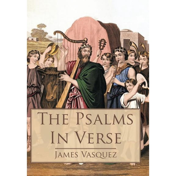The Psalms - In Verse (Hardcover)