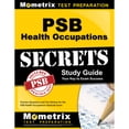thumbnail image 1 of Pre-Owned Psb Health Occupations Secrets Study Guide: Ccss Test Practice Questions & Exam Review for the Common Core State Standards Initiative (Paperback) 162733520X 9781627335201, 1 of 1