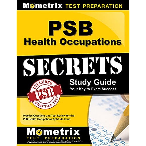 Pre-Owned PSB Health Occupations Secrets Study Guide: Practice Questions and Test Review for the PSB Health Occupations Aptitude Exam