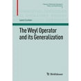 thumbnail image 1 of Pseudo-Differential Operators The Weyl Operator and Its Generalization, Book 9, (Paperback), 1 of 1