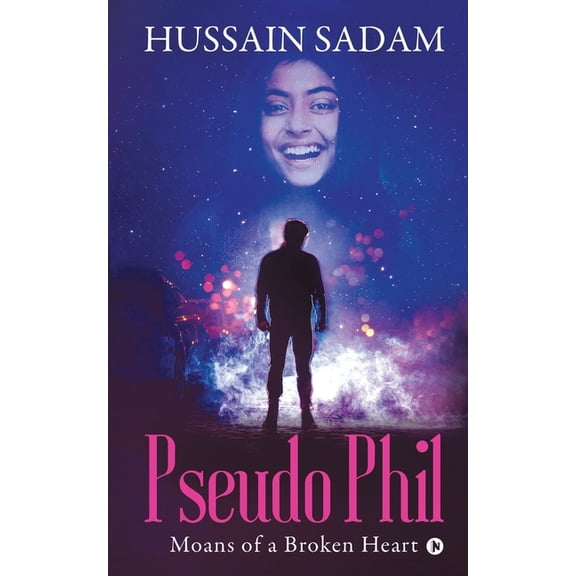 Pseudo Phil: Moans of a Broken Heart, (Paperback)