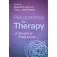 thumbnail image 1 of Pseudoscience in Therapy: A Skeptical Field Guide, (Hardcover), 1 of 1