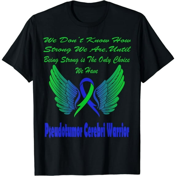 Pseudotumor Cerebri Awareness T-Shirt