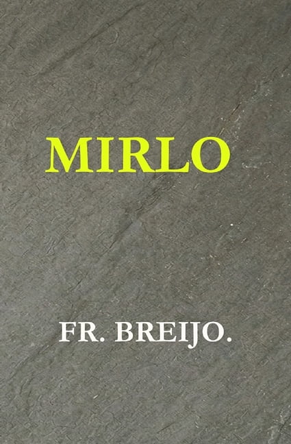 Psico-Drama Mirlo: El peso de la verdad, Book 15, (Paperback)