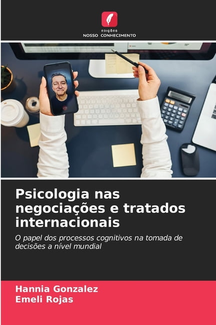 Psicologia nas negociações e tratados internacionais, (Paperback)