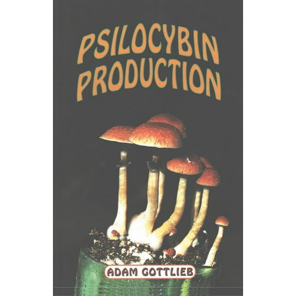 Psilocybin Producers Guide, (Paperback)