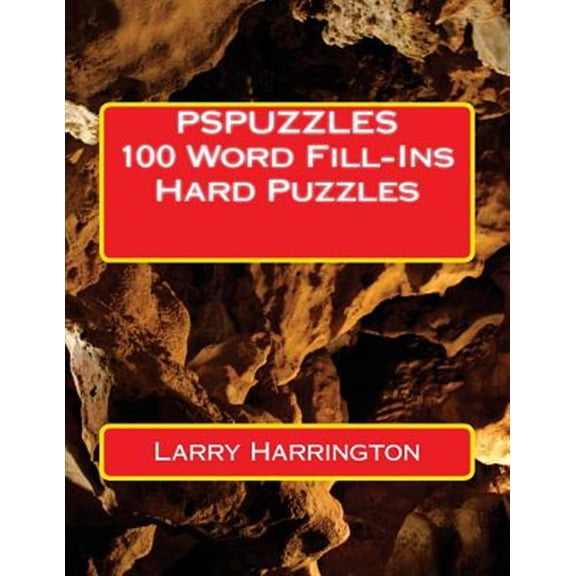 Pspuzzles 100 Word Fill-ins Hard Puzzles