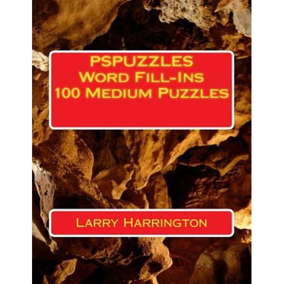 PSPUZZLES Word Fill-Ins 100 Medium Puzzles (Paperback)