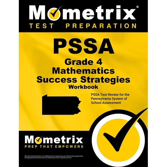 Pssa Grade 4 Mathematics Success Strategies Workbook : Comprehensive Skill Building Practice for the Pennsylvania System of School Assessment (Paperback)