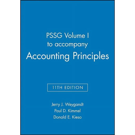 Pssg Volume I to Accompany Accounting Principles, 11th Edition, (Paperback)