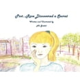 thumbnail image 1 of Psst...Rose Discovered a Secret, (Hardcover), 1 of 1