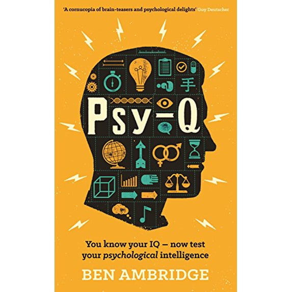 Pre-Owned Psy-Q: You know your IQ - now test your psychological intelligence (Paperback) 1781252106 9781781252109