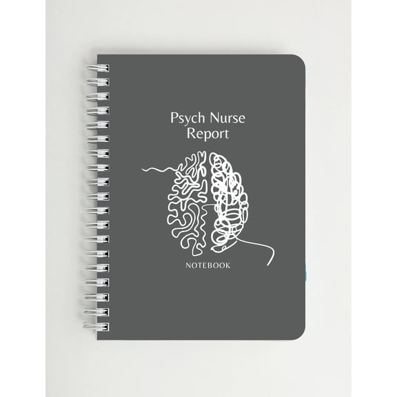 Psych Nurse Report Notebook