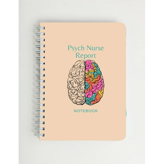 Psych Nurse Report Notebook