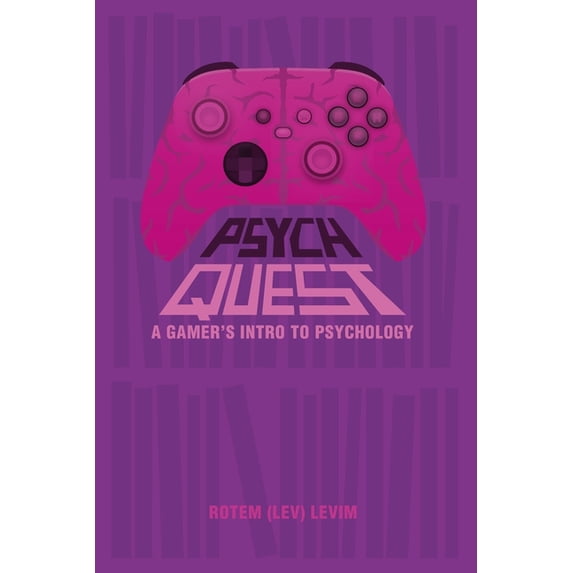 Psych Quest: A Gamer's Intro to Psychology, (Paperback)