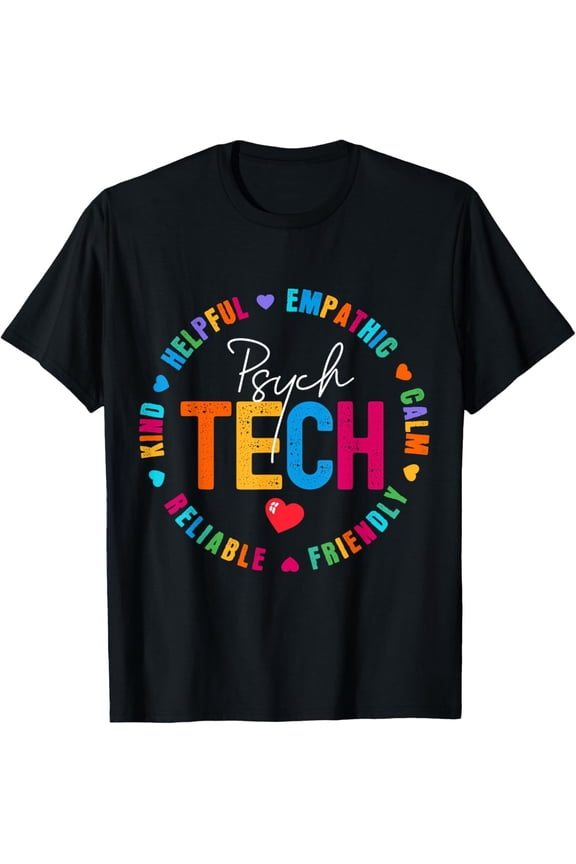 Psych Tech Psychiatric Technician Appreciation Gift T-Shirt Colorful Mental Health Professional Tee Retro Typography Graphic Top