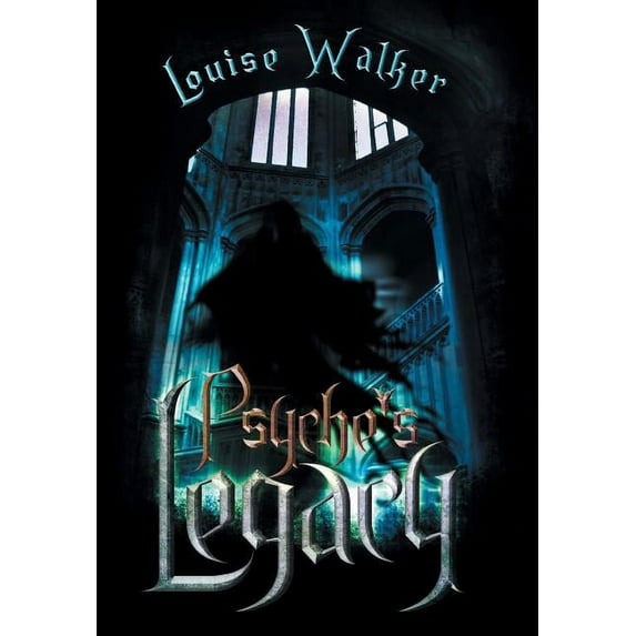 Psyche's Legacy, (Hardcover)