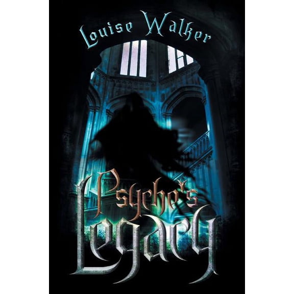 Psyche's Legacy, (Paperback)