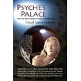 thumbnail image 1 of Psyche's Palace: How the Brain Generates the Light of the Soul, 1 of 1