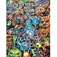 thumbnail image 1 of Psychedelic Adventure Psychedelic Fantasy Creatures Coloring Book: Embark on a Psychedelic Adventure and Explore the Enchanting Realm of Fanta, Book 1, (Paperback), 1 of 1