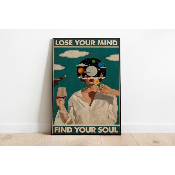 Psychedelic Cosmic Woman Wall Art Poster Lose Your Mind Find Your Soul 8x12 UNFRAMDE