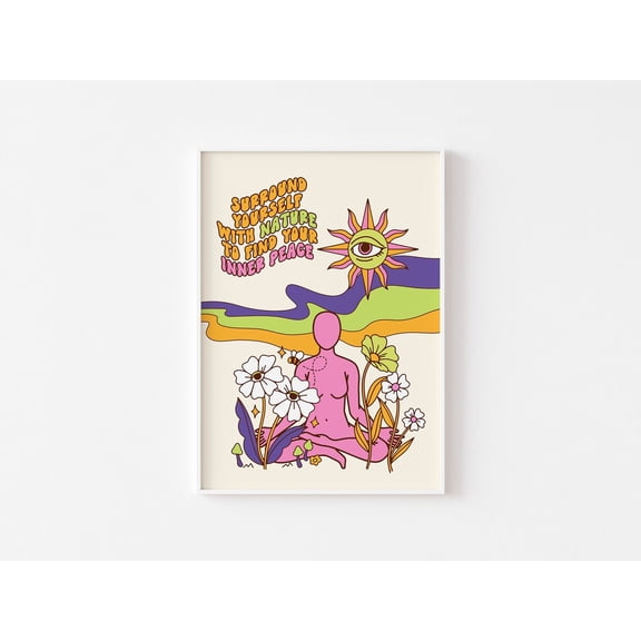 Psychedelic Inner Peace Surreal Funky Retro 70s Hippie Colourful Surround Yourself With Nature Trippy, Unframed Poster