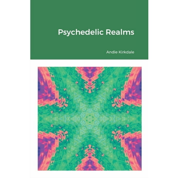 Psychedelic Realms, (Paperback)