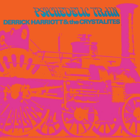 Harriott,Derrick & the Crystalites - Psychedelic Train - Music & Performance - CD
