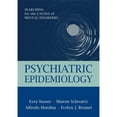 thumbnail image 1 of Pre-Owned Psychiatric Epidemiology: Searching for the Causes of Mental Disorders (Hardcover) 0195101812 9780195101812, 1 of 1