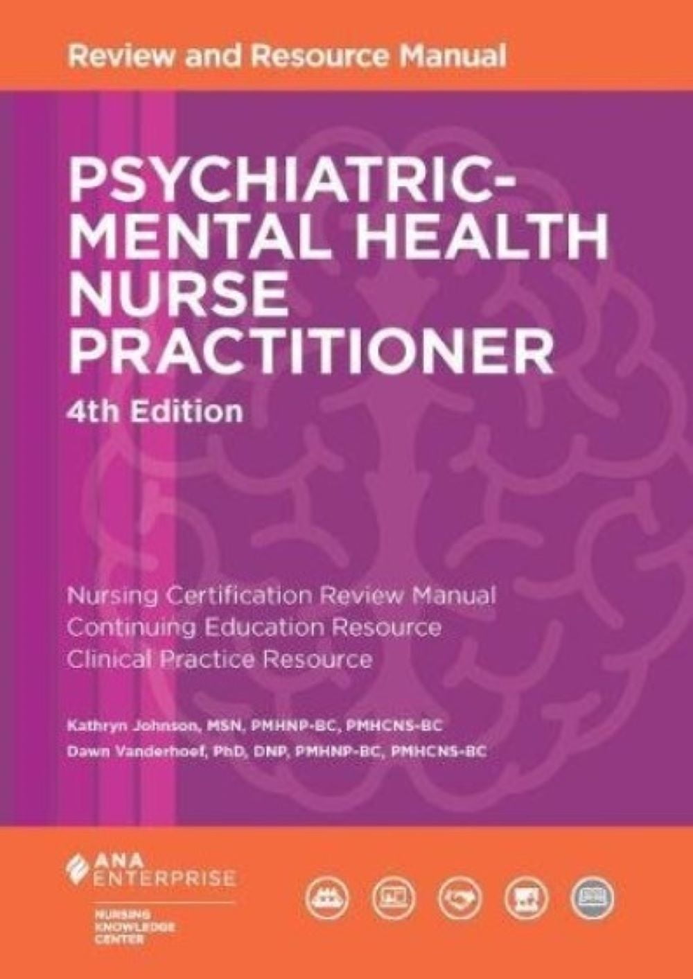 Psychiatric Mental Health Nursing – Updated Edition, Hardcover – Brand New
