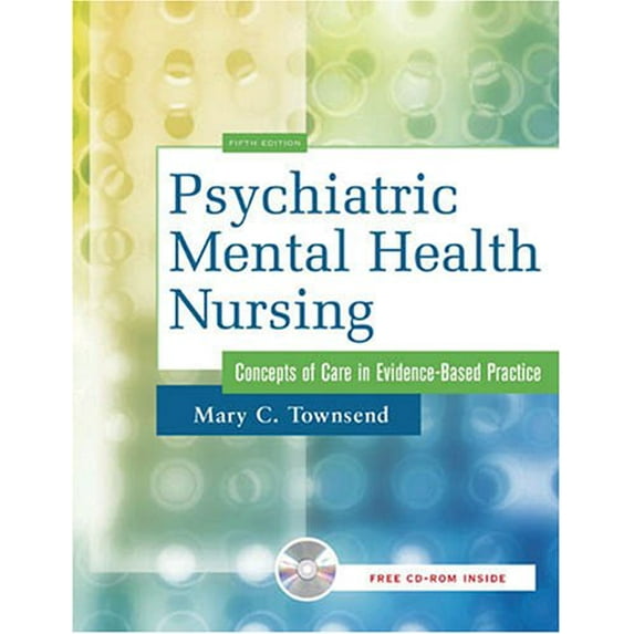 Pre-Owned Psychiatric Mental Health Nursing: Concepts Of Care in Evidence-Based Practice (Hardcover) 0803614519 9780803614512