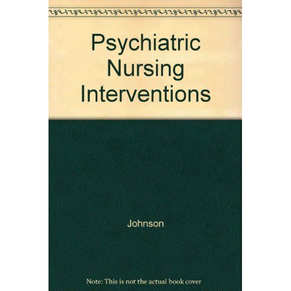 Pre-Owned Psychiatric Nursing Interventions Paperback