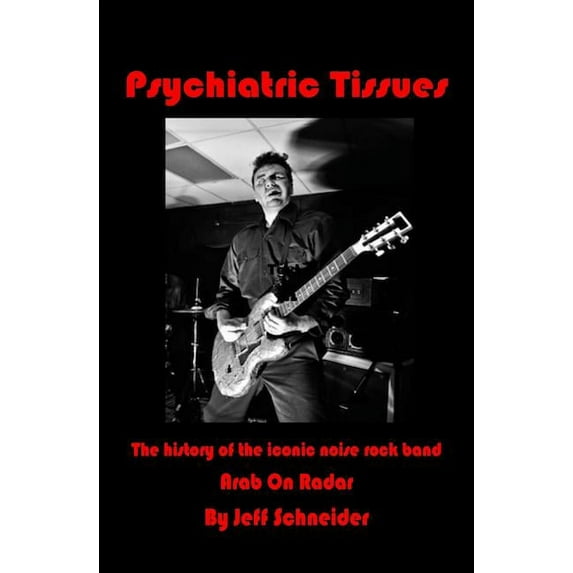 Psychiatric Tissues: The Arab On Radar Book (Paperback)