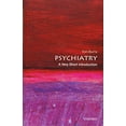 thumbnail image 1 of Pre-Owned Psychiatry: A Very Short Introduction (Paperback) 0198826206 9780198826200, 1 of 1