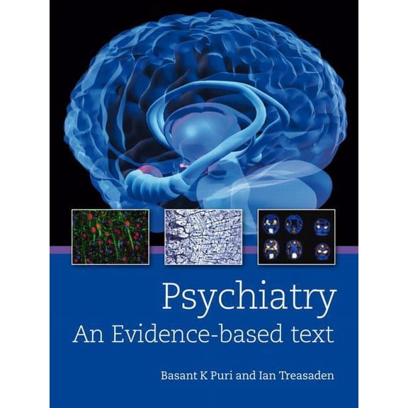 Psychiatry: An Evidence-Based Text, (Hardcover)