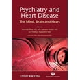 thumbnail image 1 of Psychiatry and Heart Disease: The Mind, Brain, and Heart, (Hardcover), 1 of 1