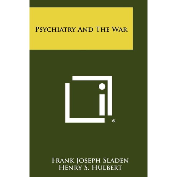 Psychiatry and the War