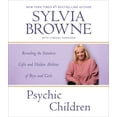 thumbnail image 1 of Psychic Children : Revealing the Intuitive Gifts and Hidden Abilities of Boys and Girls (CD-Audio), 1 of 2