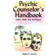 thumbnail image 1 of Pre-Owned Psychic Counselor's Handbook : Ethics, Tools and Techniques (Paperback) 9780966768305, 1 of 1